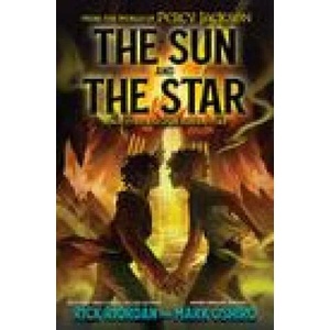 The Sun and the Star - From the World of Percy Jackson (ISBN: 9781368081153)