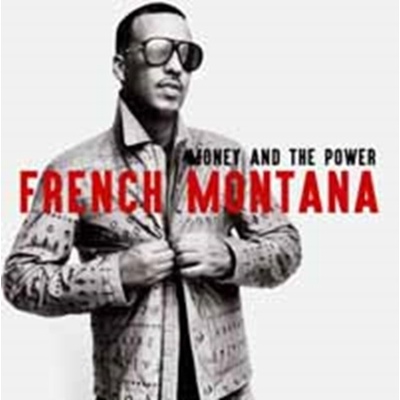 FRENCH MONTANA: MONEY AND THE POWER CD