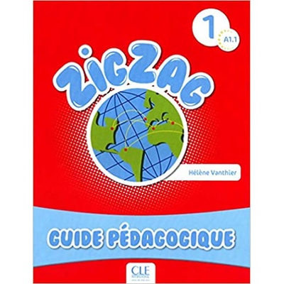 Zigzag 1 Guide pedagogique Vanthier H.