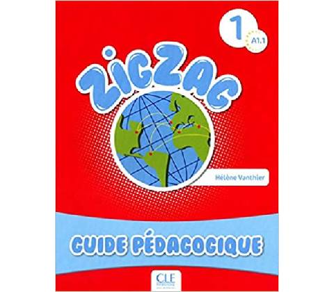 Zigzag 1 Guide pedagogique Vanthier H.