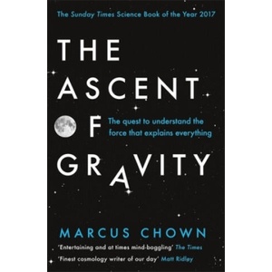Ascent of Gravity | Marcus Chown (ISBN: 9781474601887)