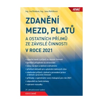 Zdanění mezd, platů a ostatních příjmů ze závislé činnosti v roce 2021 - RINDOVÁ Iva Ing.;ROHLÍKOVÁ Jana Ing.