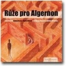 Růže pro Algernon - Daniel Keyes