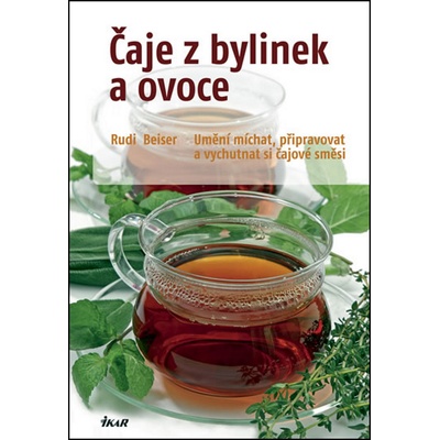 Čaje z bylinek a ovoce