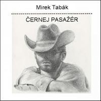 TABAK MIREK: CERNEJ PASAZER CD