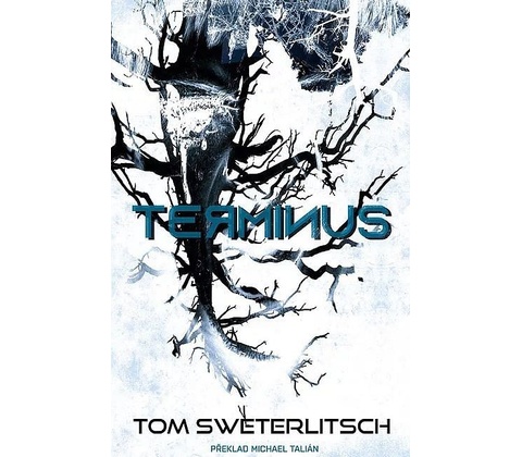Terminus – Sweterlitsch Tom