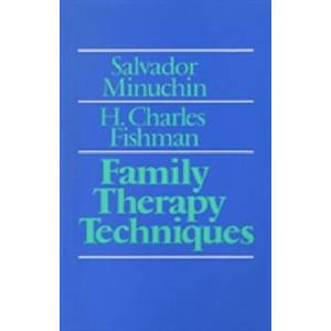 Family Therapy Techniques (ISBN: 9780674294103)