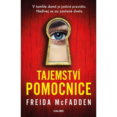 Tajemství pomocnice - Freida McFadden