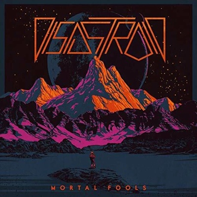 Disastroid - Mortal Fools LP