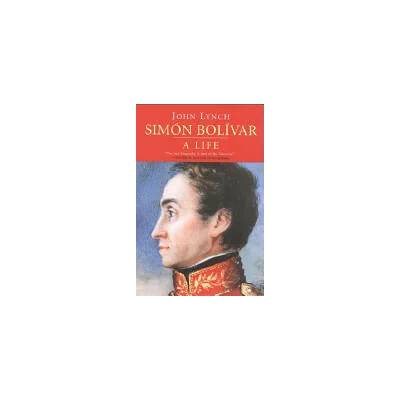 Simon Bolivar (Simon Bolivar) | John Lynch