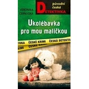 Ukolébavka pro mou maličkou