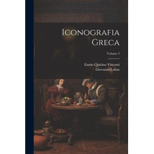 Iconografia Greca; Volume 3