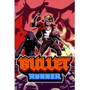Bullet Runner