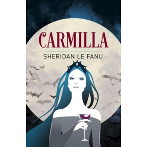 Carmilla | Sheridan Le Fanu (ISBN: 9781398827417)