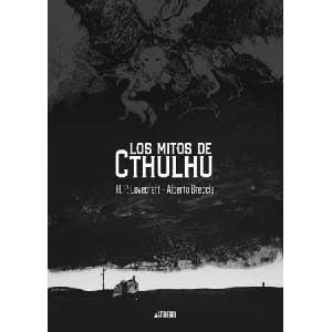 LOS MITOS DE CTHULHU | LOVECRAFT, H. P. , BRECCIA, ALBERTO (2024)