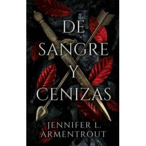 DE SANGRE Y CENIZAS | ARMENTROUT, JENNIFER (ISBN: 9788417854317)