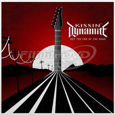 Kissin Dynamite - Not The End Of The Road Vinyl LP