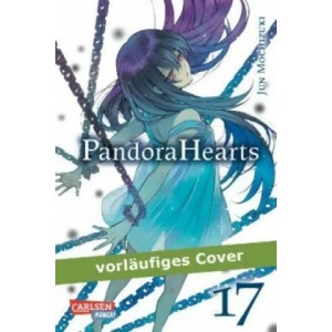 Pandora Hearts. Bd. 17 | Jun Mochizuki, Antje Bockel (2013)
