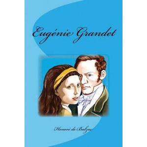 Eugénie Grandet (ISBN: 9781533626875)