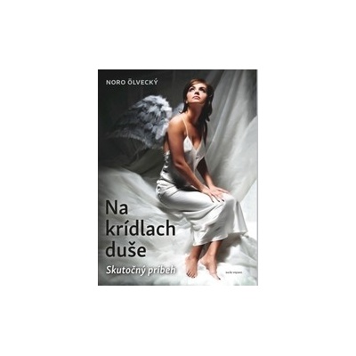 Na krídlach duše