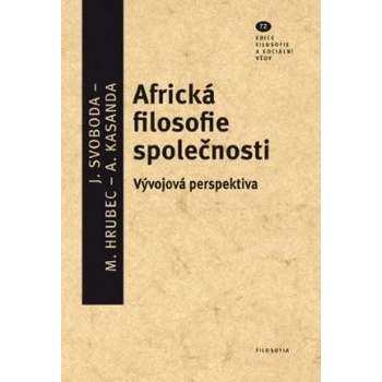 Africká filosofie společnosti - Vývojová perspektiva