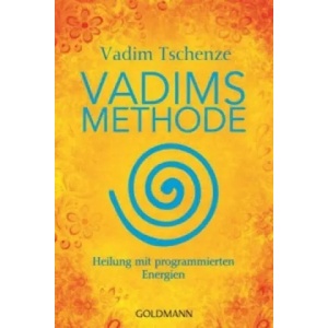 Vadims Methode | Vadim Tschenze (ISBN: 9783442220731)