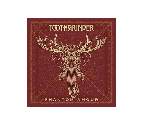 TOOTHGRINDER - PHANTOM AMOUR LP