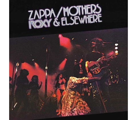 Frank Zappa - Roxy & Elsewhere CD