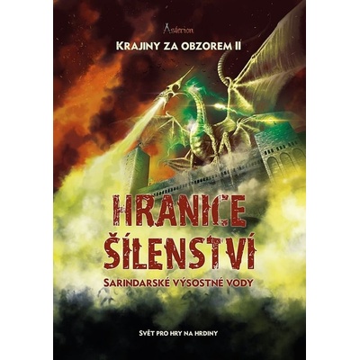 Asterion: Krajiny za obzorem II - Hranice šílenství, Sarindarské výsostné vody