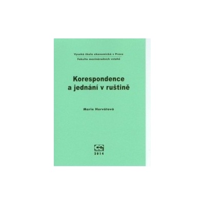 Korespondence a jednání v ruštině
