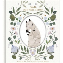 Dad, More Than a Little