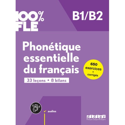 Phonetique essentielle du francais b1/b2 - livre + didierfle.app
