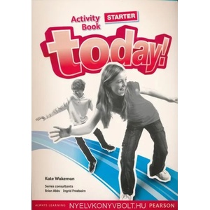 Today! Starter Activity Book | Kate Wakeman (ISBN: 9781447900832)