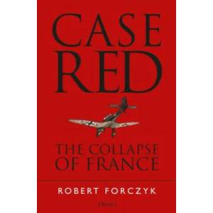 Case Red | Robert Forczyk (ISBN: 9781472824462)
