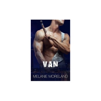 Van - Melanie Moreland