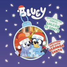 Bluey: Nochebuena Con El Balcn de Santa Penguin Young Readers LicensesPaperback