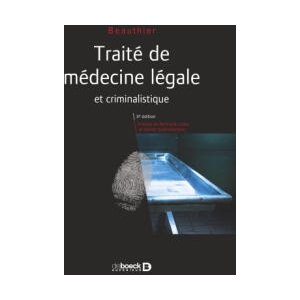 Traité de médecine légale | collegium (ISBN: 9782807321458)