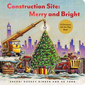 Construction Site: Merry and Bright | Ag Ford (ISBN: 9781797204291)