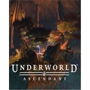 Underworld Ascendant