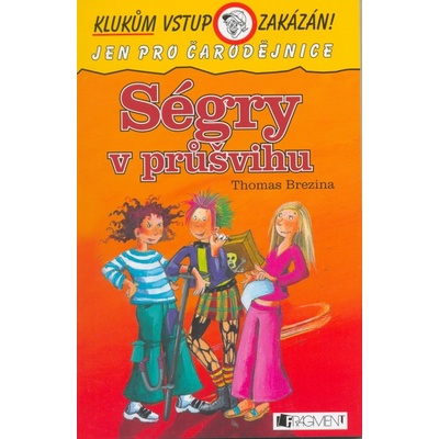Ségry v průšvihu