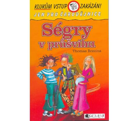 Ségry v průšvihu