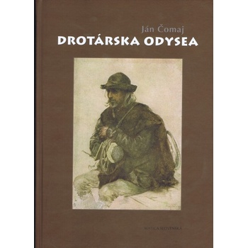 Drotárska odysea