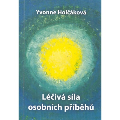 Léčivá síla osobních příběhů