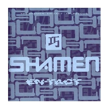 Shamen - En-tact