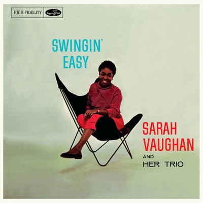 Sarah Vaughan And Her Trio - Swingin' Easy (Limited Edition) (180 g) LP