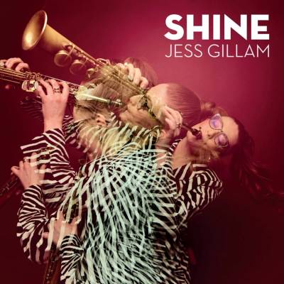 Jess Gillam - SHINE LP