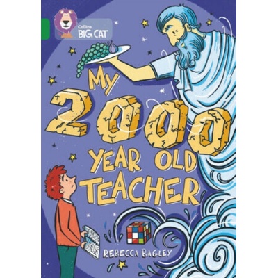 "My 2000 Year Old Teacher: Band 15/Emerald" - "" ("Bagley Rebecca")(Paperback)