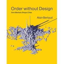 ORDER WITHOUT DESIGN