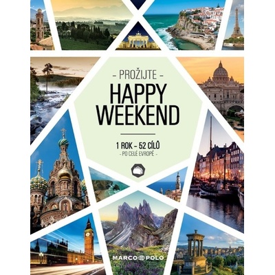Prožijte Happy weekend