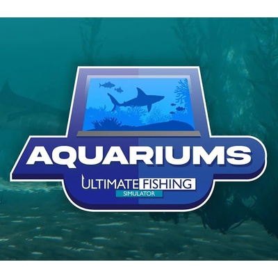 Ultimate Fishing Simulator - Aquarium